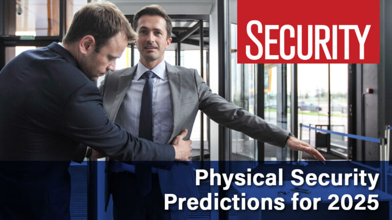 SEC Top physical security predictions of 2025