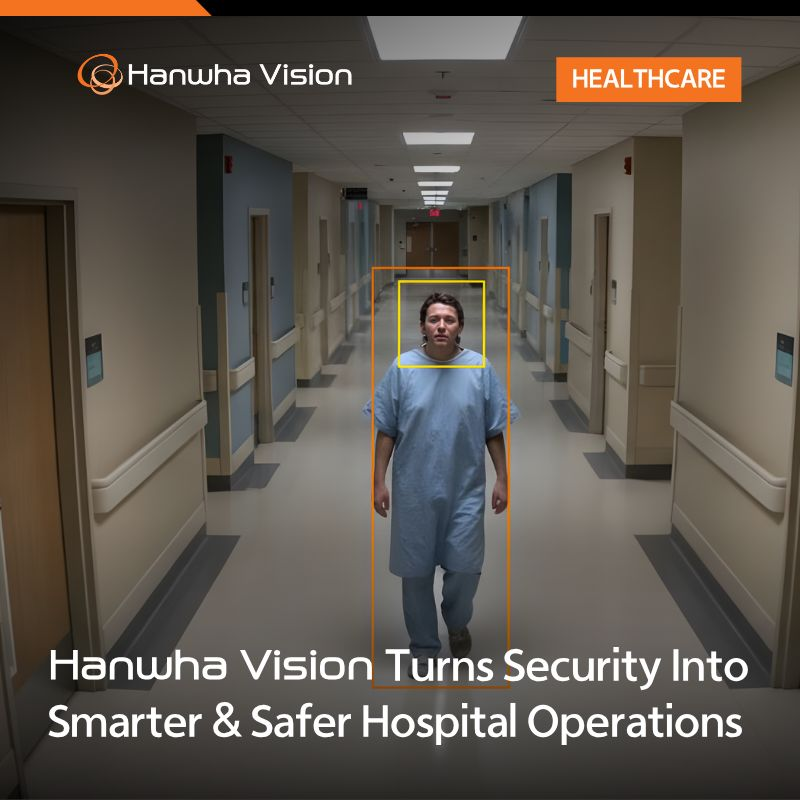 Hanwha Vision Turns Security Into Smarter & Safer Hospital Operations 2 image 2